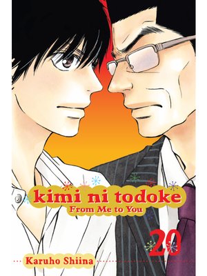 cover image of Kimi ni Todoke: From Me to You, Volume 20